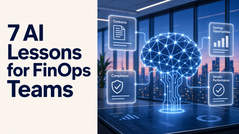 7 AI Lessons for FinOps Teams: Lessons for Proactive Vendor Cost Management